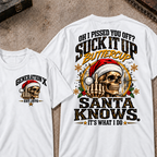 Gen X EST.Year Oh I Pissed You Off? Suck It Up Buttercup Santa Knows It's What I Do T-shirt
