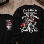I'm A Bitch (Beautiful Intelligent Thoughtful Caring Honest) With A Low Bullshit Tolerance. Don't Try Me Custom Your Year Sweatshirt