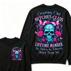 Grumpy Old Bitches Club Lifetime Member No Rules. No Filters. Don't Test Me Custom Your Year Sweatshirt