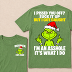 Boomer EST.Year Oh I Pissed You Off? Suck It Up But I Got Caught I'm An Asshole It's What I Do T-shirt