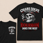 Boomer EST.Year Cigars Solve Most Of My Problems Bourbon Does The Rest T-shirt
