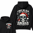 I May Be Old But I Got To See America Before It Went To Shit Boomer Est. Year Hoodie