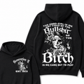 The Good Girl In Me Got Tired Of The Bullshit So The Bitch In Me Came Out To Play Est. Year Hoodie
