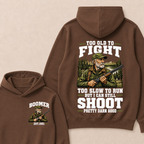 Custom Your Year Too Old To Fight Too Slow To Run But I Can Still Shoot Pretty Darn Good Est. Year Hoodie