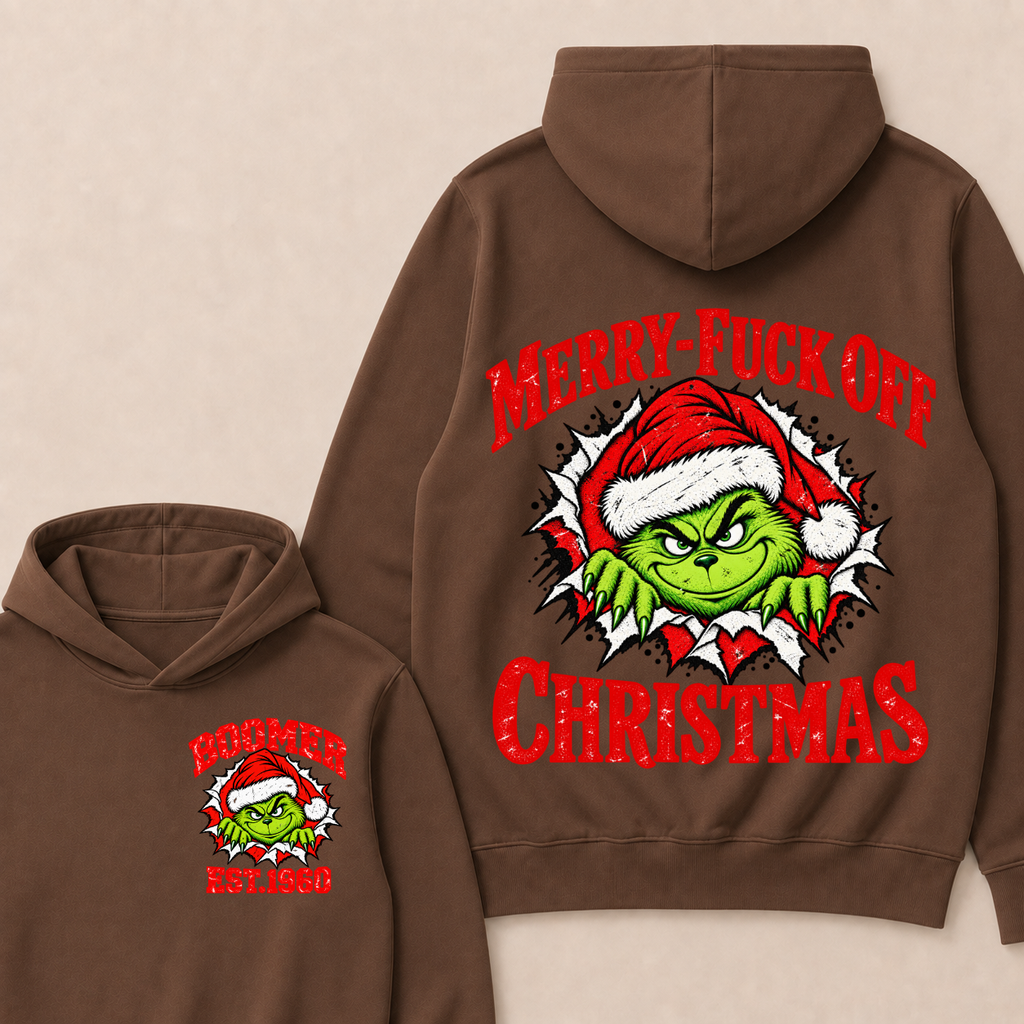 Merry-Fuck Off Christmas  Boomer Est. Year T-shirt Hoodie