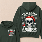 I May Be Old But I Got To See America Before It Went To Shit Boomer Est. Year Hoodie