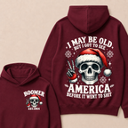 I May Be Old But I Got To See America Before It Went To Shit Boomer Est. Year Hoodie