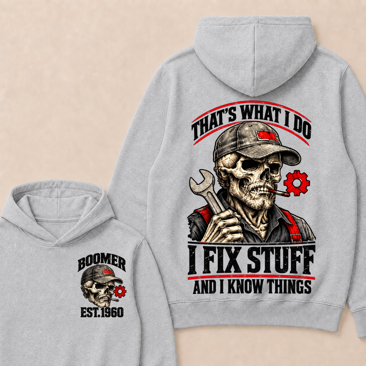 That's What I Do I Fix Stuff And I Know Things Boomer Est. Year Hoodie
