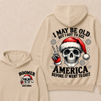 I May Be Old But I Got To See America Before It Went To Shit Boomer Est. Year Hoodie