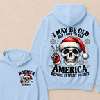 I May Be Old But I Got To See America Before It Went To Shit Boomer Est. Year Hoodie