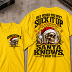 Gen X EST.Year Oh I Pissed You Off? Suck It Up Buttercup Santa Knows It's What I Do T-shirt