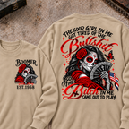 The Good Girl In Me Got Tired Of The Bullshit So The Bitch In Me Came Out To Play Custom Your Year Sweatshirt