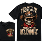 Boomer EST.Year Cowboy Skull Mess With Me I Fight Back Mess With My Family Graphic T-Shirt