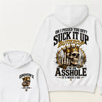Oh I Pissed You Off? Suck It Up Buttercup I’m An Asshole It’s What I Do Generation X Est. Year Hoodie