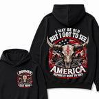 I May Be Old But I Got To See America Before It Went To Shit Boomer Est Year Hoodie