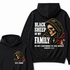 Black Sheep Of My Family Be Not Conformed To This World Romans 12:2 Est. Year Hoodie