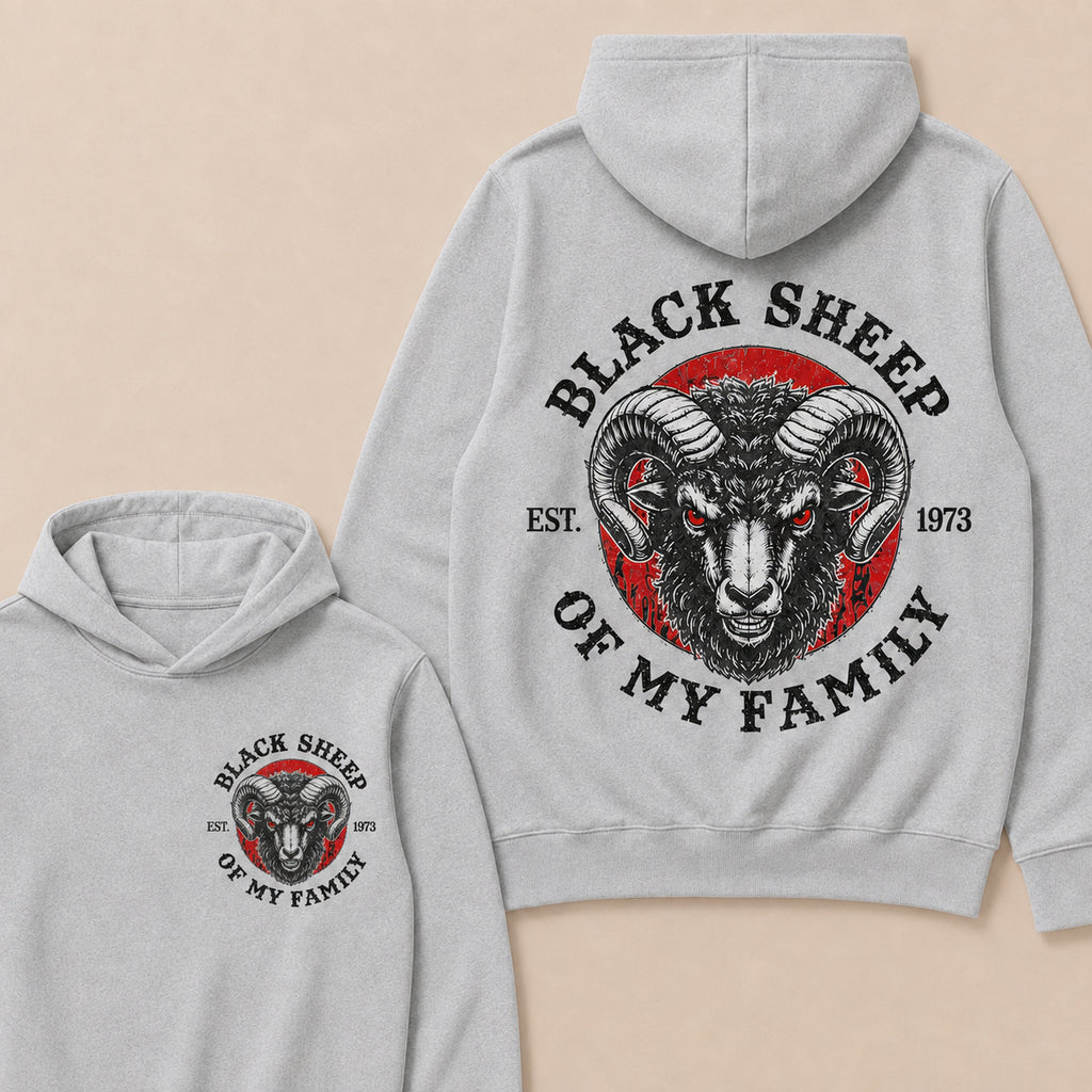 BLACK SHEEP OF MY FAMILY Custom Est.Year Hoodie