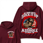Oh I Pissed You Off? Sick It Up Buttercup I'm An Asshole It's What I Do Generation X Est.Year Hoodie