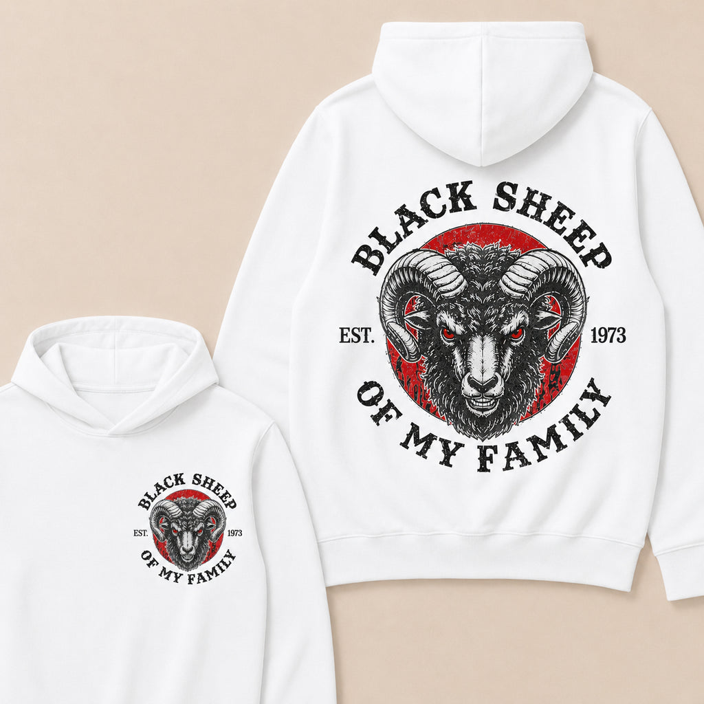 BLACK SHEEP OF MY FAMILY Custom Est.Year Hoodie
