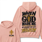Custom Year Faith Cross Hoodie | Double Sided When God Made Me Graphic Sweatshirt