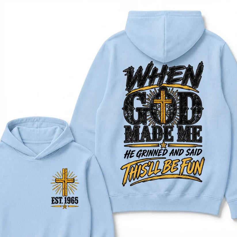 Custom Year Faith Cross Hoodie | Double Sided When God Made Me Graphic Sweatshirt