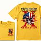 PROUD MEMBER OF THE FUCK YOUR FEELINGS 1965 1980 GEN X Custom Your Year T-Shirt