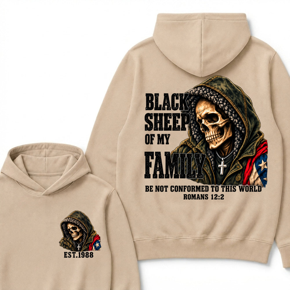 Black Sheep Of My Family Be Not Conformed To This World Romans 12:2 Est. Year Hoodie