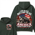 I May Be Old But I Got To See America Before It Went To Shit Boomer Est. Year Hoodie
