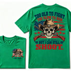 Too Old To Fight Too Slow To Run But I Can Still Shoot Cowboy Skull American Flag T-Shirt EST.Year Vintage Western Tee